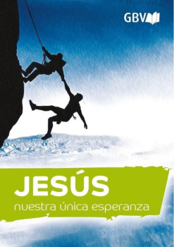 Jesus unsere einzige Chance, Spanisch