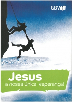 Jesus unsere einzige Chance, Portugiesisch