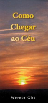 Wie komme ich in den Himmel?, Portugiesisch