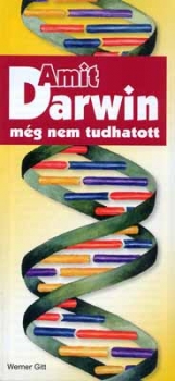 Was Darwin noch nicht wissen konnte!, Ungarisch