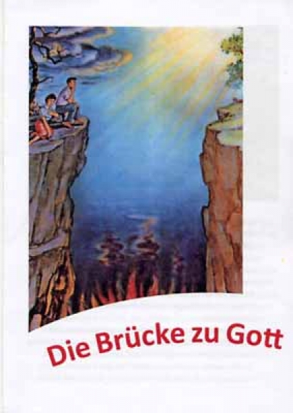 The bridge to God, German