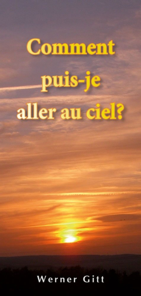Wie komme ich in den Himmel?, Französisch
