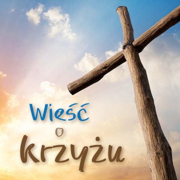 Die Botschaft vom Kreuz, Polnisch